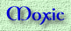 [Moxie]
