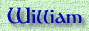 [William]